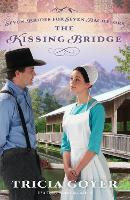 Book Cover for The Kissing Bridge by Tricia Goyer