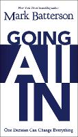 Book Cover for Going All In by Mark Batterson