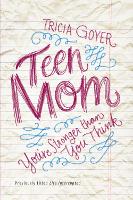 Book Cover for Teen Mom by Tricia Goyer