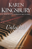 Book Cover for Unlocked by Karen Kingsbury