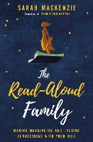 Book Cover for The Read-Aloud Family by Sarah Mackenzie