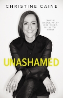 Book Cover for Unashamed by Christine Caine