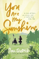 Book Cover for You Are My Sunshine by Sean Dietrich