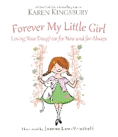 Book Cover for Forever My Little Girl by Karen Kingsbury