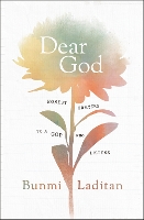 Book Cover for Dear God by Bunmi Laditan