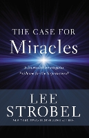 Book Cover for The Case for Miracles by Lee Strobel