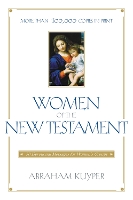 Book Cover for Women of the New Testament by Abraham Kuyper