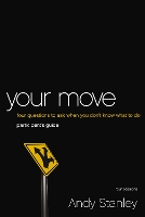 Book Cover for Your Move Bible Study Participant's Guide by Andy Stanley