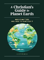 Book Cover for A Christian's Guide to Planet Earth by Betsy Painter