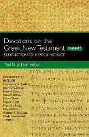 Book Cover for Devotions on the Greek New Testament, Volume Two 52 Reflections to Inspire and Instruct by Paul Norman Jackson