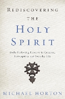 Book Cover for Rediscovering the Holy Spirit by Michael Horton