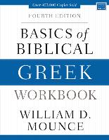 Book Cover for Basics of Biblical Greek Workbook by William D. Mounce