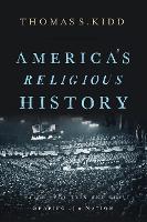 Book Cover for America's Religious History by Thomas S. Kidd