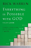 Book Cover for Everything is Possible with God Bible Study Guide by Rick Warren