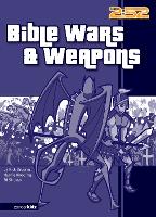 Book Cover for Bible Wars and Weapons by Rick Osborne, Marnie Wooding, Ed Strauss