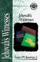 Book Cover for Jehovah's Witnesses by Robert M Bowman Jr