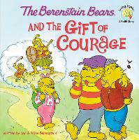 Book Cover for The Berenstain Bears and the Gift of Courage by Jan Berenstain, Mike Berenstain