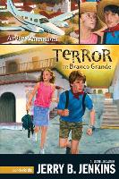 Book Cover for Terror in Branco Grande by Jerry B. Jenkins