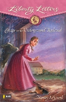 Book Cover for Escape on the Underground Railroad by Nancy LeSourd