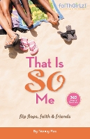 Book Cover for That Is SO Me: 365 Days of Devotions by Nancy N. Rue