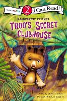 Book Cover for Troo's Secret Clubhouse by Cheryl Crouch, Kevin Zimmer