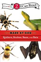 Book Cover for Spiders, Snakes, Bees, and Bats by Zonderkidz