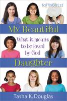 Book Cover for My Beautiful Daughter by Tasha Douglas