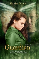 Book Cover for Guardian by Heather Burch