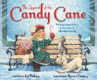 Book Cover for The Legend of the Candy Cane, Newly Illustrated Edition by Lori Walburg