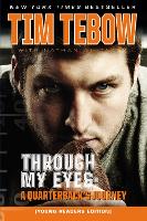 Book Cover for Through My Eyes by Tim Tebow, Nathan Whitaker