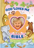 Book Cover for God Loves Me Bible, Newly Illustrated Edition by Susan Elizabeth Beck