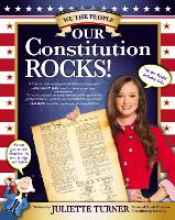 Book Cover for Our Constitution Rocks by Juliette Turner