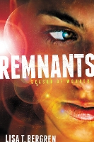 Book Cover for Remnants: Season of Wonder by Lisa Tawn Bergren