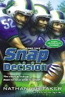 Book Cover for Snap Decision by Nathan Whitaker