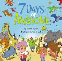 Book Cover for 7 Days of Awesome by Shawn Byous