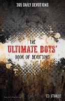 Book Cover for The Ultimate Boys' Book of Devotions by Ed Strauss