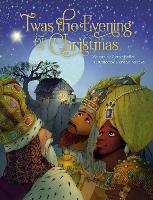 Book Cover for 'Twas the Evening of Christmas by Glenys Nellist, Clement Clarke Moore