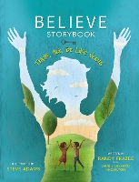 Book Cover for Believe Storybook by Randy Frazee, Laurie Lazzaro Knowlton