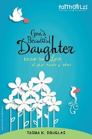 Book Cover for God's Beautiful Daughter by Tasha K Douglas
