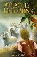 Book Cover for A Plague of Unicorns by Jane Yolen