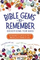 Book Cover for Bible Gems to Remember Devotions for Kids by Robin Schmitt