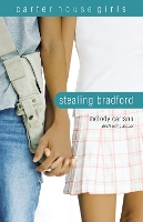 Book Cover for Stealing Bradford by Melody Carlson