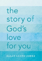 Book Cover for The Story of God's Love for You by Sally Lloyd-Jones