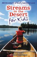 Book Cover for Streams in the Desert for Kids by L. B. E. Cowman