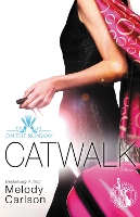 Book Cover for Catwalk by Melody Carlson