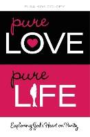 Book Cover for Pure Love, Pure Life by Elsa Kok Colopy