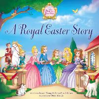 Book Cover for A Royal Easter Story by Jeanna Young, Jacqueline Kinney Johnson