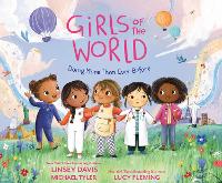 Book Cover for Girls of the World by Linsey Davis, Michael Tyler