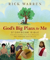 Book Cover for God's Big Plans for Me Storybook Bible by Rick Warren