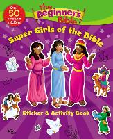 Book Cover for The Beginner's Bible Super Girls of the Bible Sticker and Activity Book by The Beginner's Bible